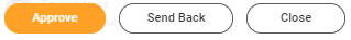 Approve_SendBack_Close.PNG